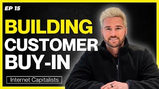 How To Sell Something That Requires Customer Effort | EP 15