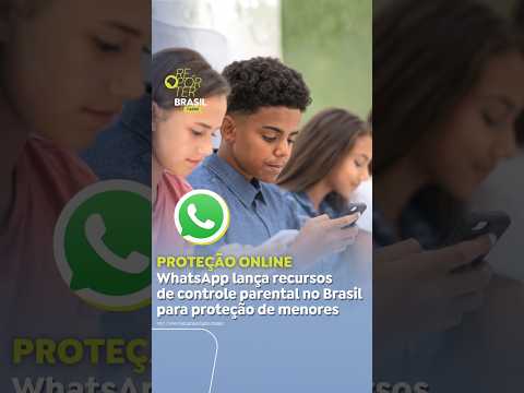 WhatsApp anuncia novo controle parental no Brasil; entenda novos recursos de segurança