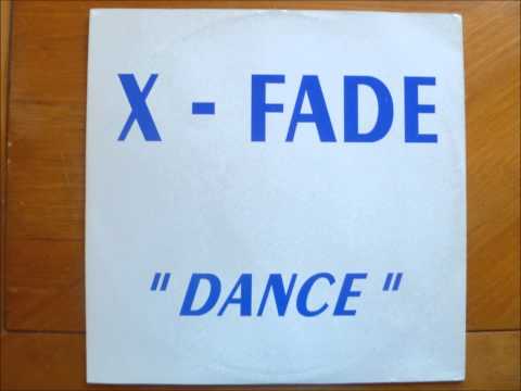 X-Fade - Dance