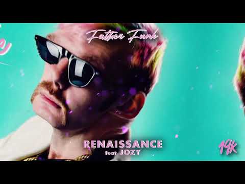 Father Funk - Renaissance feat. Jozy