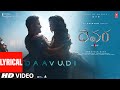 Daavudi దావూదీ Lyrical Video Song Devara NTR Janhvi Kapoor Koratala Siva Anirudh