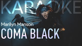 Coma Black - Marilyn Manson | Karaoke Version
