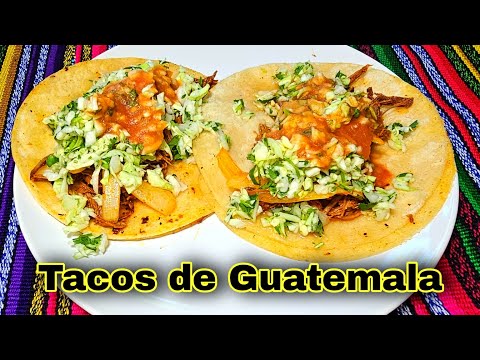 TACOS GUATEMALTECOS- XELA TACOS CON CARNE DE RES- COMO HACER TACOS