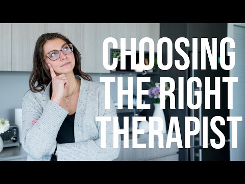How to Choose The Right Therapist
