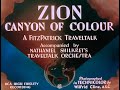 Zion Canyon Of Colour 1934