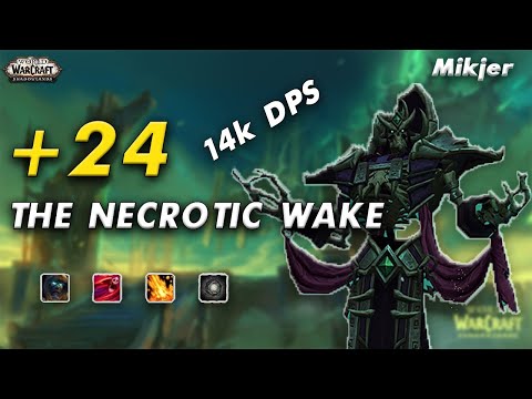 +24 The Necrotic Wake PUG 14K DPS | Mikjer - Windwalker Monk