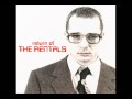 The Rentals - Naive