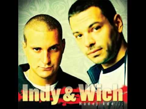 Indy a Wich - Můj svět ft. H16