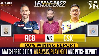 CSK vs RCB IPL 2022 49th Match Prediction- 04 May | Chennai vs Banglore Match Prediction #ipl2022