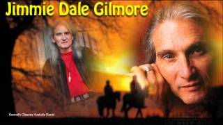 Jimmie Dale Gilmore  -Your Love Is My Rest-