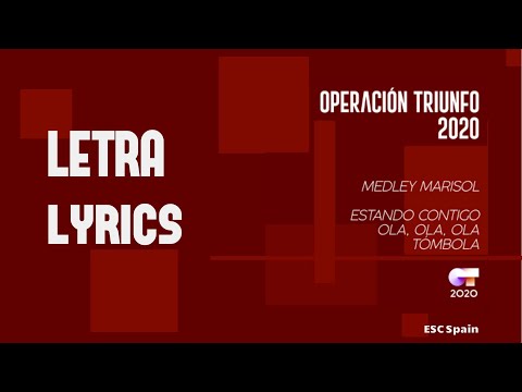 [LETRA] "MEDLEY MARISOL" - GRUPAL | GALA 1 | OT 2020