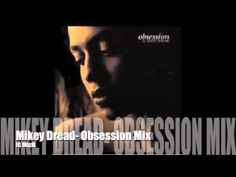 Mikey Dread - Obsession