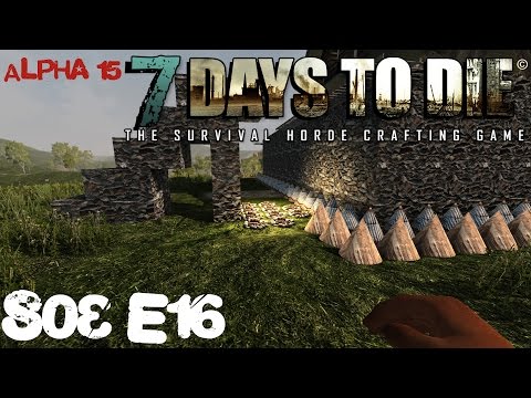 Feuerfalle und Spikes | 7 DAYS TO DIE (Alpha 15)(S03E16)(Gameplay German Deutsch)