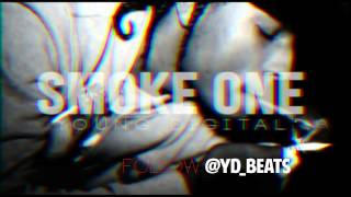ASAP Rocky x SchoolBoy Q - Smoke One (Instrumental) | Prod By Young Digital *SOLD*