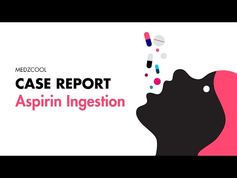 Aspirin Ingestion - Case Report - MEDZCOOL