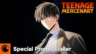 Teenage Mercenary | Special Promo Trailer | Crunchyroll