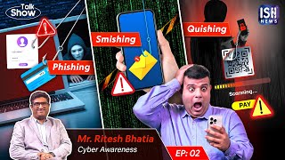 What is Phishing, Smishing, or Quishing? | EP-02 | Ritesh Bhatia | Cyber Peace