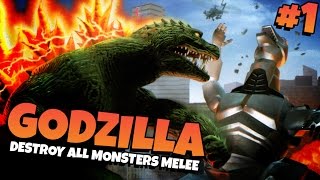 Godzilla: Destroy All Monsters Melee | Part 1 - GODZILLA!