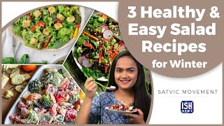 3 Healthy and Easy Salad Recipes for Winter | ISH News | Satvic Movement