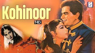 Kohinoor - Dilip Kumar Meena Kumari - Romantic Dra
