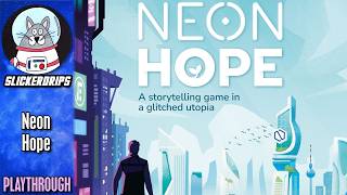 Neon Hope | Solo Playthrough