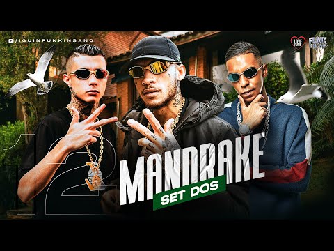 SET DOS MANDRAKE 12 - MC Paiva, MC Kadu e MC Kanhoto (Playlist Consciente 2022)