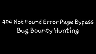 404 Not Found Error Page Bypass Leads To Text Injection And Content Spoofing