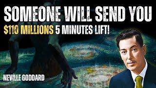 Universe Says: I Will Be Sending $110,000,000 in Cash to Your Bank Account Today - Neville Goddard