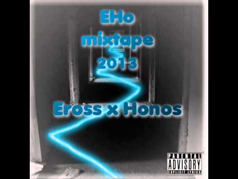 04. Eross x Honos - "Echo"