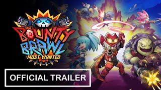 Bounty Brawl: Most Wanted - Official Trailer