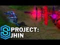 PROJECT: Jhin Skin Spotlight - League of Legends