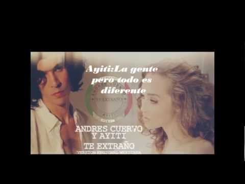 Te Extraño Andres Cuervo Ft. Ayiti
