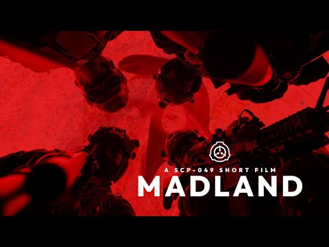 MADLAND [4K] | A SCP-049 SHORT FILM