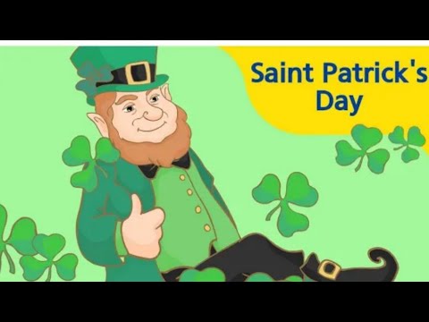 what day is st Patrick's Day| history about Patrick's Day |2024 | educational video