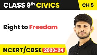 Right to Freedom  - Democratic Rights (Chapter 5) | Class 9 Civics