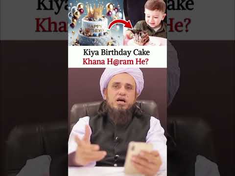 Birthday Ka Cake Khana Jaiz Hai? by Mufti Tariq Masood