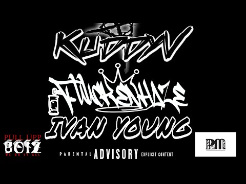 Posted Up Fuuckenhaze feat Kuddy V And Ivan Young Produced by @fuuckenhaze