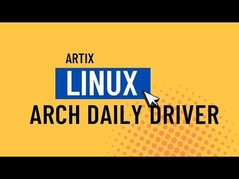 Artix Linux | Most Compelling Arch Distro | My Arch Daily Driver?