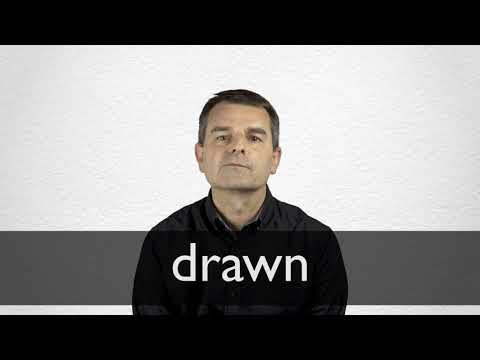 DRAWN definition and meaning
