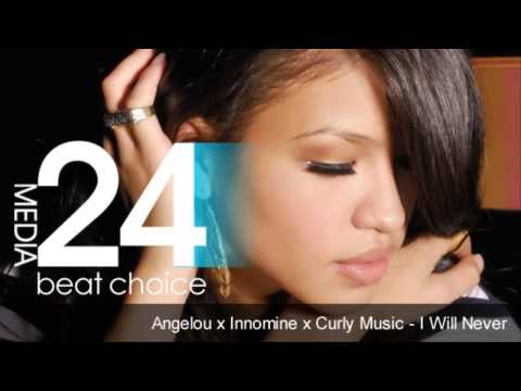 Angelou x Innomine x Curly Music - I Will Never