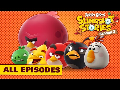 Angry Birds Slingshot Stories S3 | All Episodes