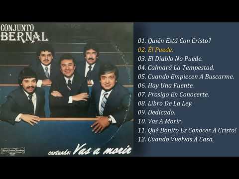 CONJUNTO BERNAL “VAS A MORIR” COMPLETO.