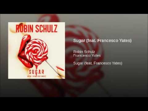 Robin Schulz - Sugar (feat. Francesco Yates) [Official Instrumental]