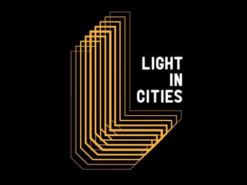 Light in Cities - Outside
