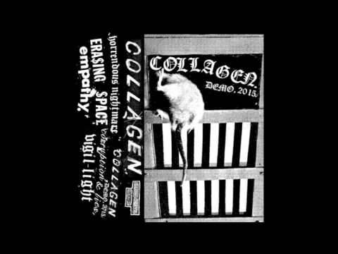 COLLAGEN - #1 Demo 2015