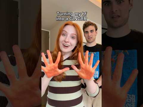 Making my boyfriend a GINGER 🧑🏼‍🦰