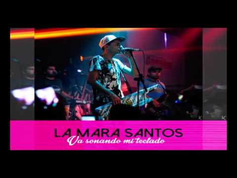 LA MARA SANTOS - Bebiendo Lágrimas