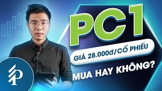 PC1: Cổ phiếu tiềm năng cần chú ý năm 2023