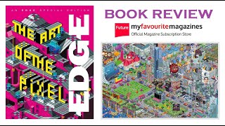 Edge: The Art of The Pixel - Book Review