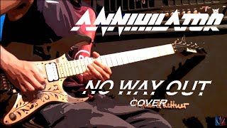 Annihilator ~ No Way Out ~ Guitar Cover